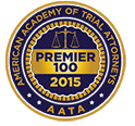 American Academy of Trial Attorneys | AATA | Premier 100 2015
