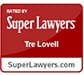 Rated by Super Lawyers | Tre Lovell | SuperLawyers.com