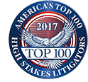 America's Top 100 High Stakes Litigators | 2017 | Top 100